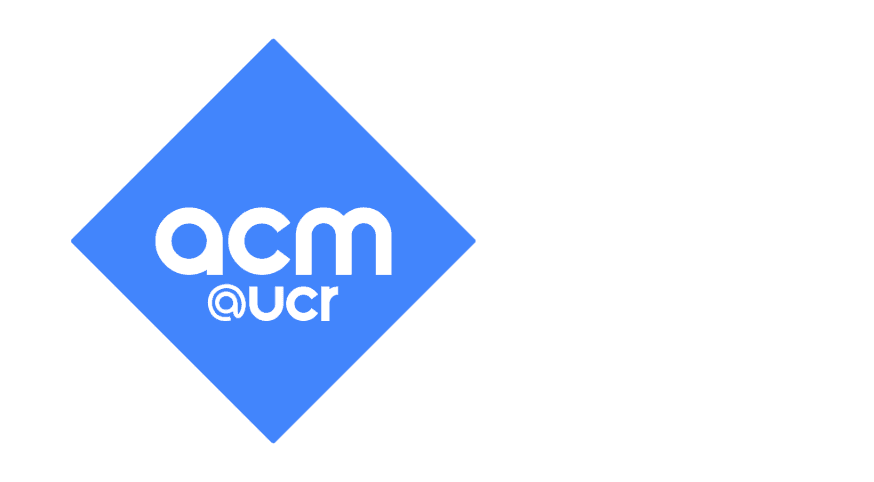 Association for Computing Machinery @ UCR